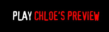 Play Chloe's Preview