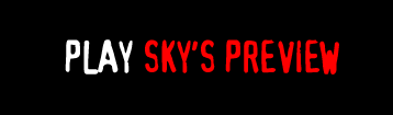 Play Sky's Preview